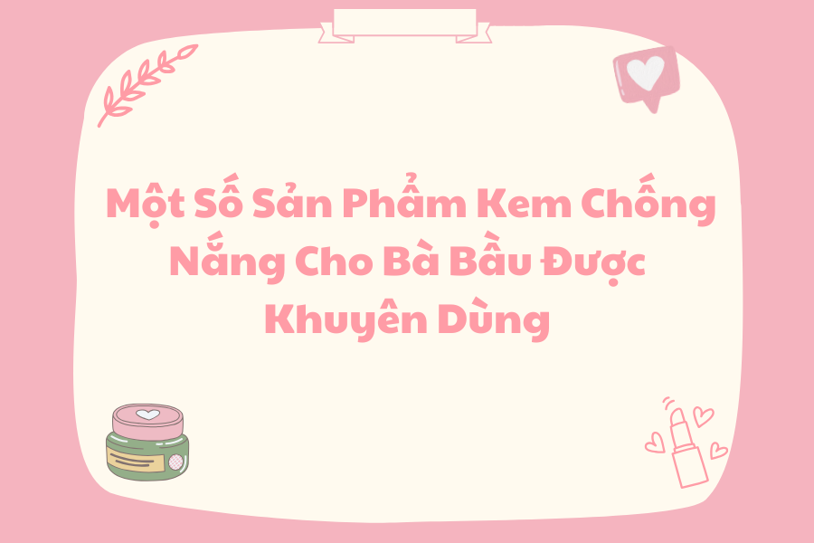 kem chống nắng cho bà bầu